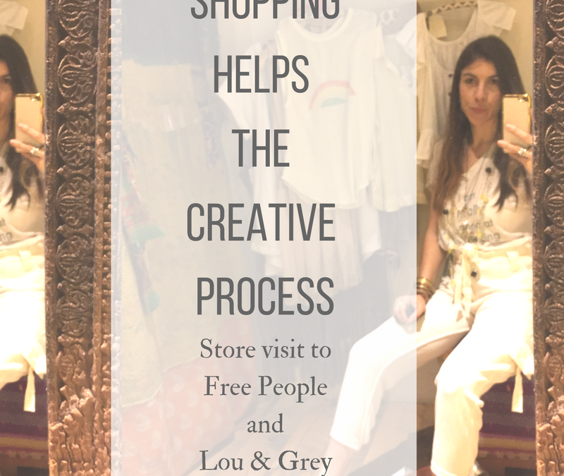 Shopping Helps the Creative Process